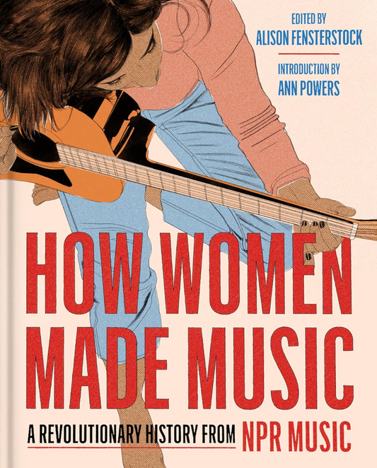 How Women Made Music by NPR