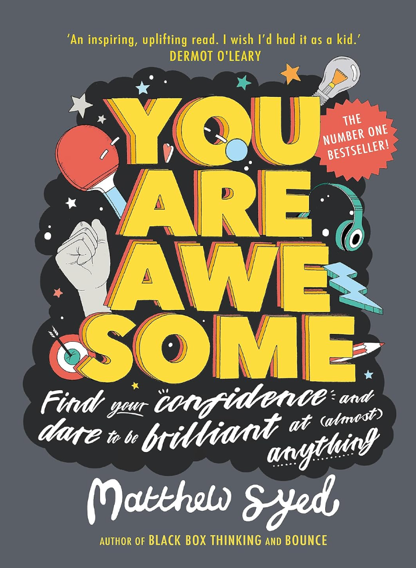 You Are Awesome by Matthew Syed