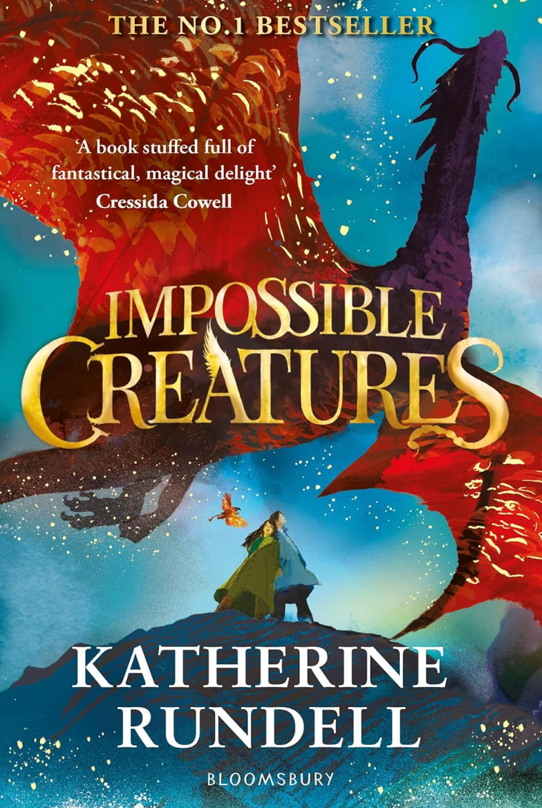 Impossible Creatures by Katherine Rundell