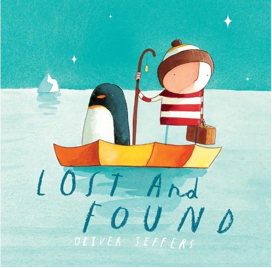 Lost and Found by Oliver Jeffers