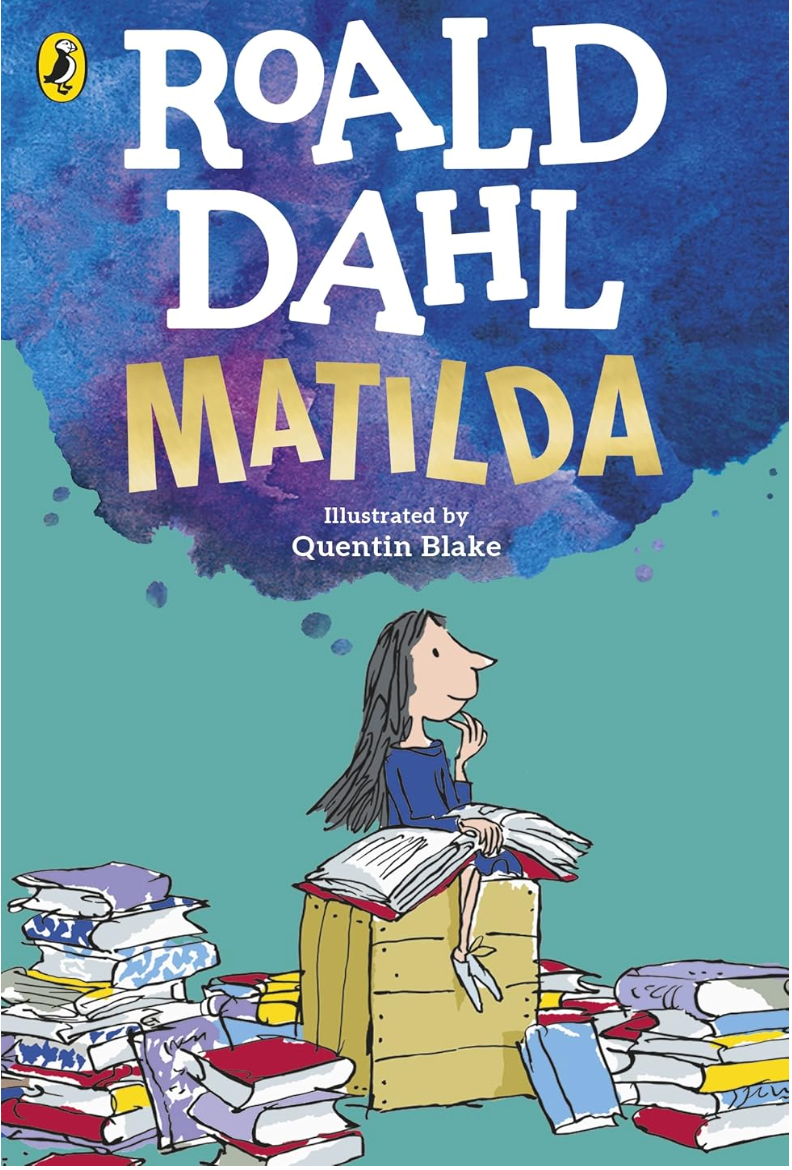 Matilda by Roald Dahl