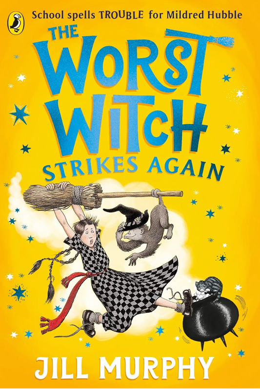 The Worst Witch Strikes Again by Jill Murphy