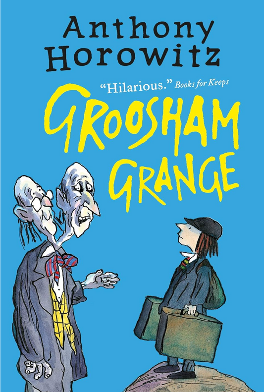 Groosham Grange by Anthony Horowitz [Paperback]