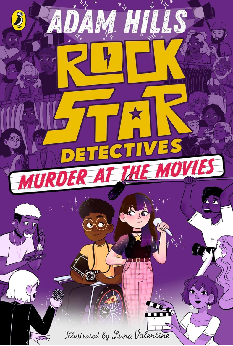 Rockstar Detectives: Murder at the Movies by Adam Hills [Paperback]