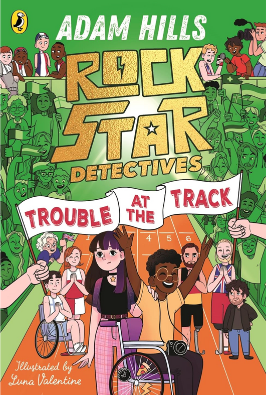 Rockstar Detectives: Trouble at the Track by Adam Hills [Paperback]